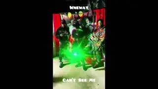 WneWay - Can&rsquo;t See Me