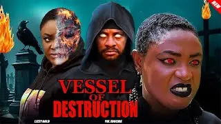 VESSEL OF DESTRUCTION (NEW MOVIE)-LIZZY GOLD, YUL EDOCHIE 2026 LATEST EPIC MOVIE #trendingmovies ARP