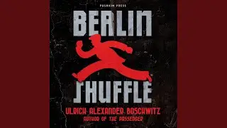 Chapter 160 - Berlin Shuffle