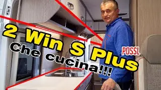 POSSL 2 WIN S PLUS ‼️  il camper con la cucina grande che non ti aspetti, Versione 2021