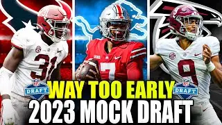 Way Too Early 2023 NFL Mock Draft