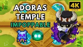 BTD6 IMPOPPABLE TUTORIAL | NO MONKEY KNOWLEDGE | ADORAS TEMPLE