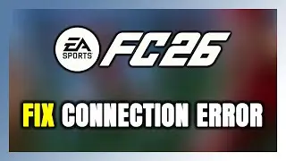 Как исправить ошибку подключения / ошибку сервера EA SPORTS FC 26!