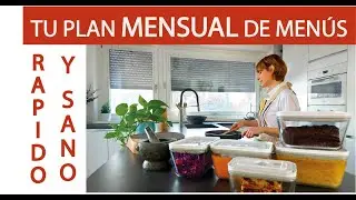 BATCH COOKING SALUDABLE | Menús para todo el mes