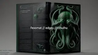 fexomat // edgey // cthulhu [audio-visual experiment XIII]