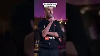 Bro Doctor Experience