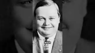 Fatty Arbuckle: The Tragic Fall of a Silent Film Star