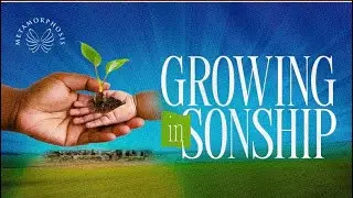 Growing in Sonship | Sunday, 25th January 2026 | The Elevation Church Broadcast