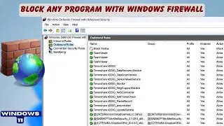 How To Block Any Program With Windows firewall | Windows 11 [ Easy Method ]