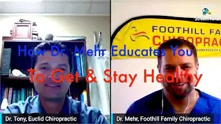 Chiropractic Care is your Healthy Choice to Wellness. Guest Dr. Mehr Foothill Family Chiropractic.