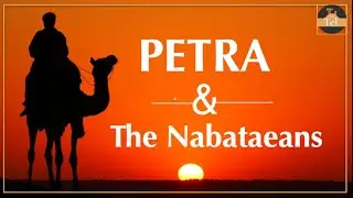 Petra and the Heart of Nabataean Civilization