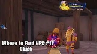 Where to Find Fortnite NPC #17 Cluck - Forest Forge - Chapter 4 Season 2
