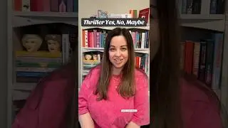#thrillerbooks #yesnomaybe #thrillerreads #thrillerbookrecs #thriller #booktubetbr #bookrecs