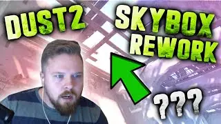NEW DUST 2 UPDATE OVERVIEW & THOUGHTS!!!