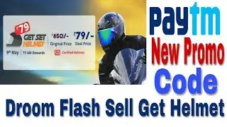 Droom Flash Sell Helmet Only 79₹,Paytm New Promo Code | 100% Real Tech Guru
