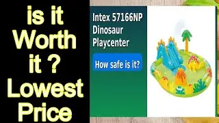 Review- Intex 57166NP Dinosaur Playcenter Features - Important Information