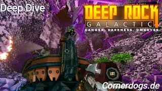 Deep Rock Galactic - Deep Dive 