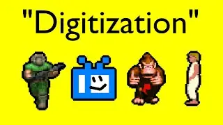 How old games got their look (Digitization)