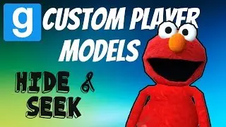 HIDE & SEEK CUSTOM PLAYER MODELS - Garry's Mod