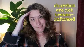 Re-Traumatising Churches : what pastors don't get, and healing from gaslighting