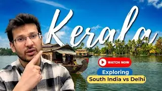 Exploring South India vs Delhi | A Beautiful Difference #travel #video #youtube #fyp #vlog #kerala