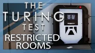 THE TURING TEST: The Restricted Rooms!