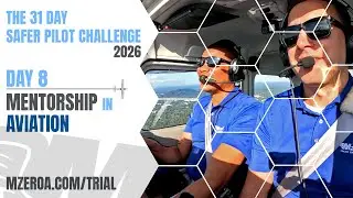 Mentorship in Aviation: Why Every Pilot Needs a Wingman
