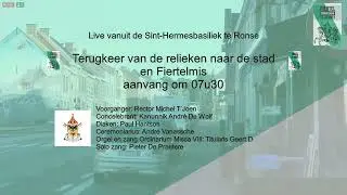 Fiertel 2020  - Terugkeer relieken naar de stad en fiertelmis  - zondag 07.06