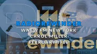 WNEW FM New York Carol Miller February 1986