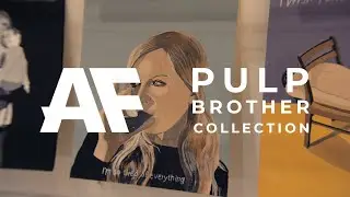 AF | Pulp Brother Collection