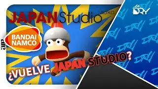 DryCast 2026x05: &iquest;El regreso de Japan Studio? Bandai Namco y el plan secreto de Sony