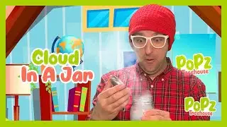 Create A Cloud In A Jar | Science For Kids With Popz