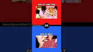 would you rather (food edition) #quiz #games #viral #challenge #wouldyourather