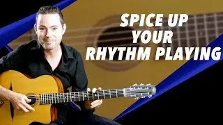 How To Spice Up Your Gypsy Rhythm Playing - Gypsy Jazz Guitar Secrets Lesson