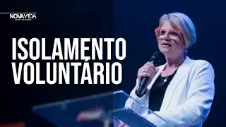 Isolamento Volunt&aacute;rio I Sandra Soares