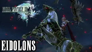 Final Fantasy 13 OST - Eidolons (Boss Theme)