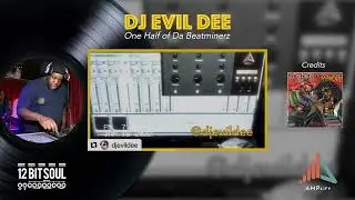 AMPlify's user series - DJ EVIL DEE of The LEGENDARY BEAT MINERZ