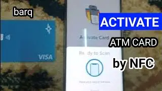 How to activate barq ATM card by NFC|barq atm card activate by nfc