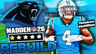 Rebuilding the Carolina Panthers In Madden 26 Franchise