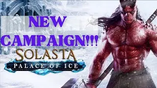 Solasta: CotM - New Campaign Announced! (High Level, New Races, CotM Ending)