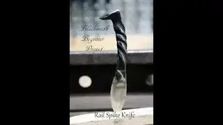 Blacksmithing Railroad spike knife, metalworking beginner blacksmith projects demonstration.