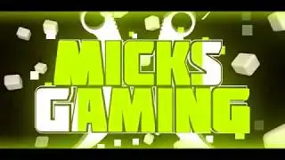 Интро Для MicksGaming