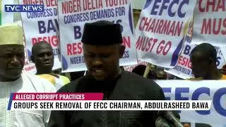 Groups Seek Removal Of EFCC Chairman Bawa Over Alleged Corrupt Practices