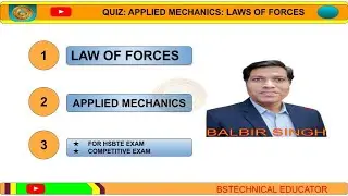 QUIZ ON LAWS OF FORCES!Let's See: Forces & Their Effects | Physics MCQ Quiz | @BSTechnicalEducator