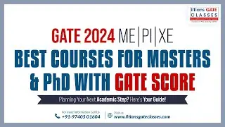 POST GATE 2024 ME/PI/XE Guidance | Courses for Masters & PhD with GATE ME/PI & XE Score