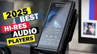 Best Hi Resolution Music Players: Top 5 Best Hi-Res Audio Players In 2025