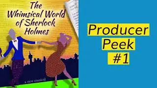 Producer Peek 1:  Script Revisions