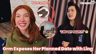 Orm’s Sudden Date Reveal 😳 Did Ling Get Jealous? #lingorm #gl 