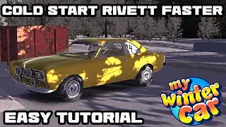 How to Cold Start Rivett Faster Outside | Easy Method | My Winter Car