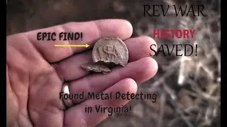 EPIC Revolutionary War Button found Metal Detecting//Historic Virginia